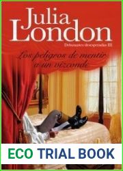 Los peligros de mentir a un vizconde (Debutantes Desesperadas, #3)