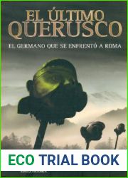 El ultimo querusco (Tetralogia de Teutoburgo #1)