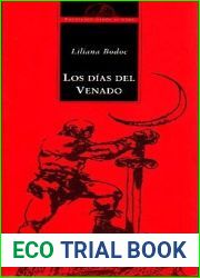 Los dias del venado (La saga de los confines, #1)