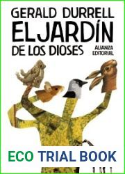 El jardin de los dioses (Trilogia de Corfu, #3)