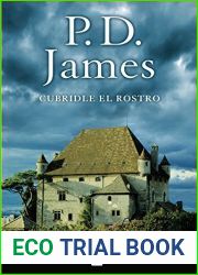 Cubridle el rostro (Adam Dalgliesh, #1)