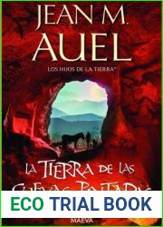 La Tierra de las Cuevas Pintadas (Los Hijos de la Tierra, #6)