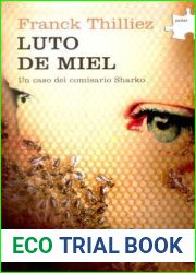 Luto de miel (Franck Sharko, #2)