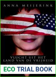 Vlucht uit het land van de vrijheid