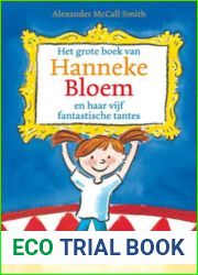 Het grote boek van Hanneke Bloem en haar vijf fantastische tantes