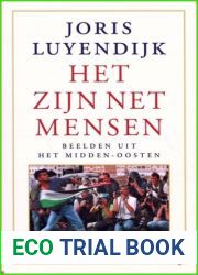 Het zijn net mensen: Beelden uit het Midden-Oosten
