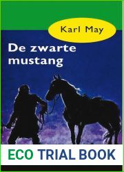 De zwarte mustang (Karl May Book 4)