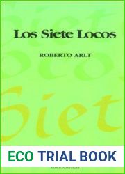 Los siete locos (Los siete locos, #1)