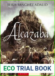 Alcazaba (El mozarabe, #2)