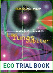 Lucky Starr y Las lunas de Jupiter (Lucky Starr, #5)