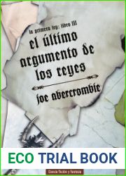 El ultimo argumento de los reyes (La Primera Ley, #3)