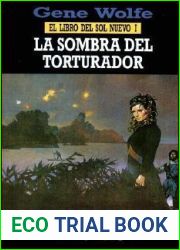 La sombra del torturador (El libro del sol nuevo, #1)