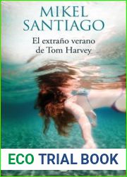 El extrano verano de Tom Harvey