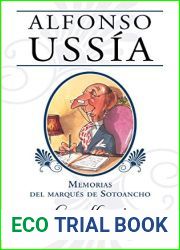 La albariza de los juncos (Marques de Sotoancho): Memorias del marques de Sotoancho I (Spanish Edition)