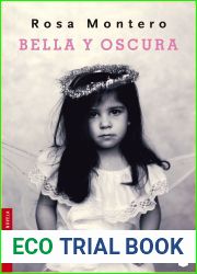 Bella y oscura