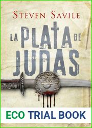 La plata de Judas (Ogmios Team Adventure, #1)