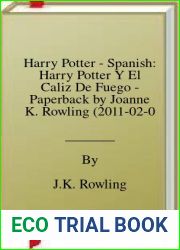 Harry Potter - Spanish: Harry Potter Y El Caliz De Fuego - Paperback by Joanne K. Rowling (2011-02-04)