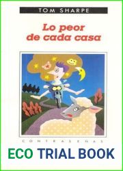 Lo peor de cada casa
