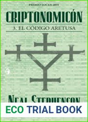 Criptonomicon III: El codigo Aretusa