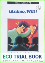 !Animo, Wilt! (Wilt, #3)