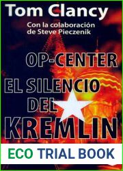 El silencio del Kremlin (Tom Clancy|s Op-Center, #2)