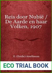 Reis door Nubie De Aarde en haar Volken, 1907