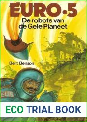 De robots van de Gele Planeet (Euro-5, #17)