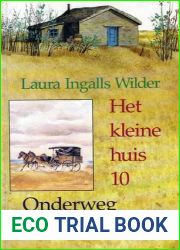 Onderweg (Het kleine huis, #10)
