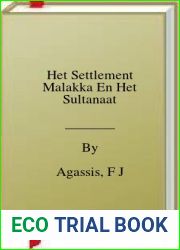 Het Settlement Malakka En Het Sultanaat
