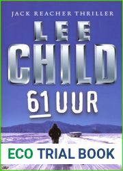 61 Uur (Jack Reacher, #14)