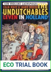 The Undutchables: Leven in Holland