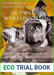 De verborgen geschiedenis van de Tweede Wereldoorlog