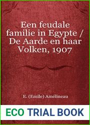 Een feudale familie in Egypte De Aarde en haar Volken, 1907