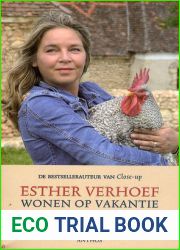 Wonen op vakantie: een leven in Frankrijk