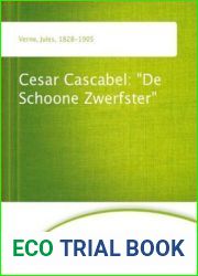 Cesar Cascabel, deel 1: and quot;De Schoone Zwerfster and quot;