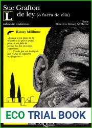 L de ley, o fuera de ella (Kinsey Millhone, #12)