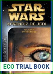 El unico testigo (Star Wars: Aprendiz de Jedi, #17)