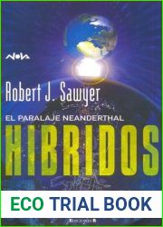 Hibridos (El paralaje Neanderthal, #3)