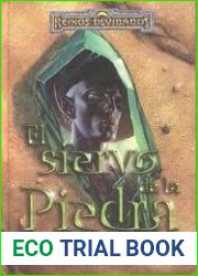 El siervo de la Piedra (Reinos Olvidados: Senda de Tinieblas, #3; Los Mercenarios, #1)