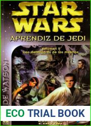 Los defensores de los muertos (Star Wars: Aprendiz de Jedi, #5)