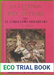 El caballero malhecho (The Once and Future King, #3)