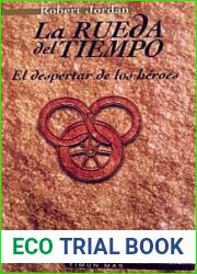 El despertar de los heroes (La Rueda del Tiempo, #2)