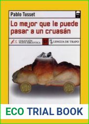 Lo mejor que le puede pasar a un cruasan