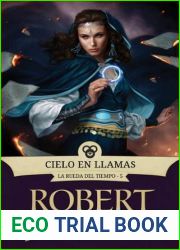 Cielo en Llamas (La Rueda del Tiempo, #5)
