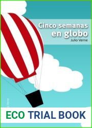 Cinco semanas en globo (Biblioteca Julio Verne)