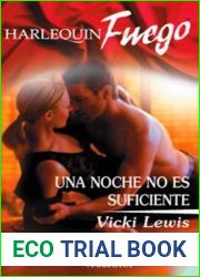 Una noche no es suficiente (Fuego)