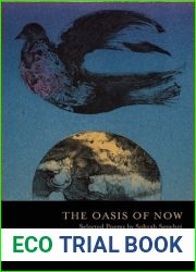 The Oasis of Now: Selected Poems (Lannan Translations Selection Series)