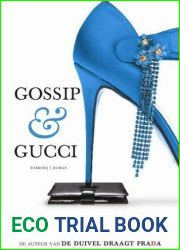 Gossip and Gucci