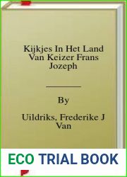 Kijkjes In Het Land Van Keizer Frans Jozeph