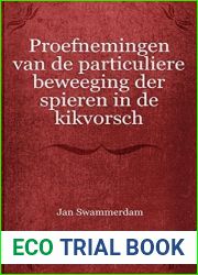 Proefnemingen van de particuliere beweeging der spieren in de kikvorsch
